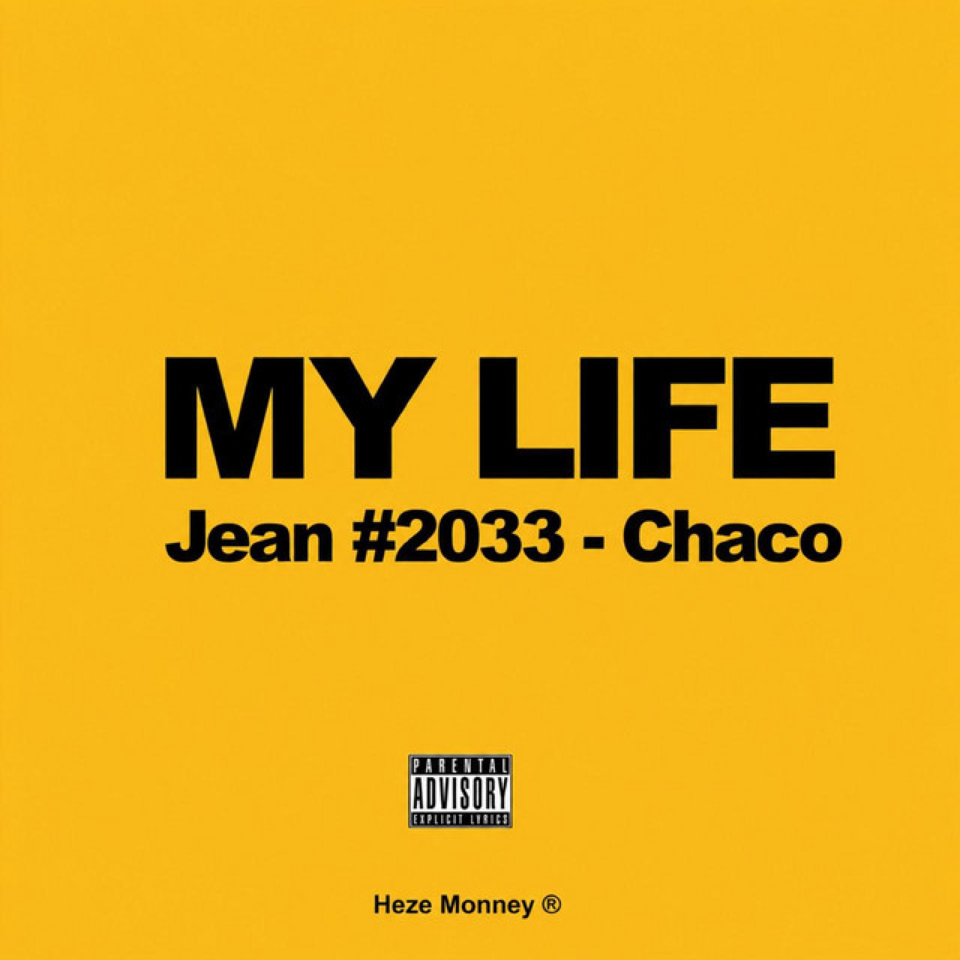 CHACO — MY LIFE